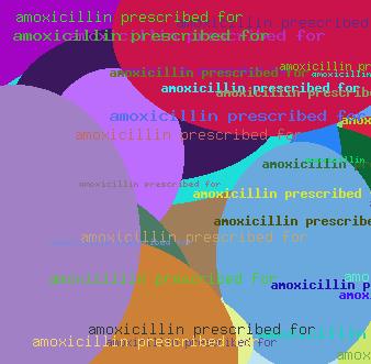 AMOXICILLIN PRESCRIBED FOR